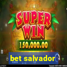 bet salvador